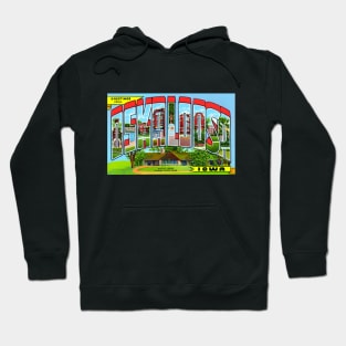 Greetings from Oskaloosa Iowa - Vintage Large Letter Postcard Hoodie